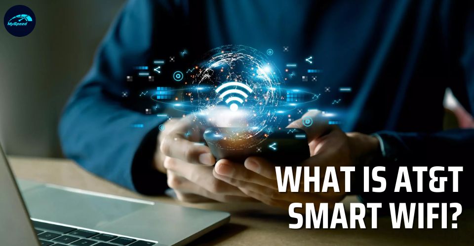 What Is ATT Smart WiFi? Best Features and How to Use It